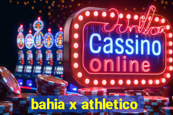 bahia x athletico-pr